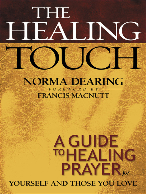 Title details for The Healing Touch by Norma Dearing - Available